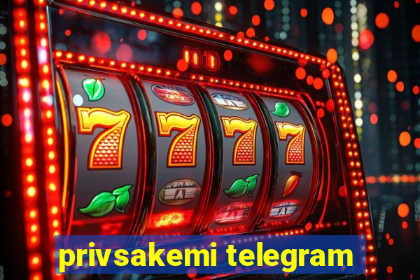 privsakemi telegram